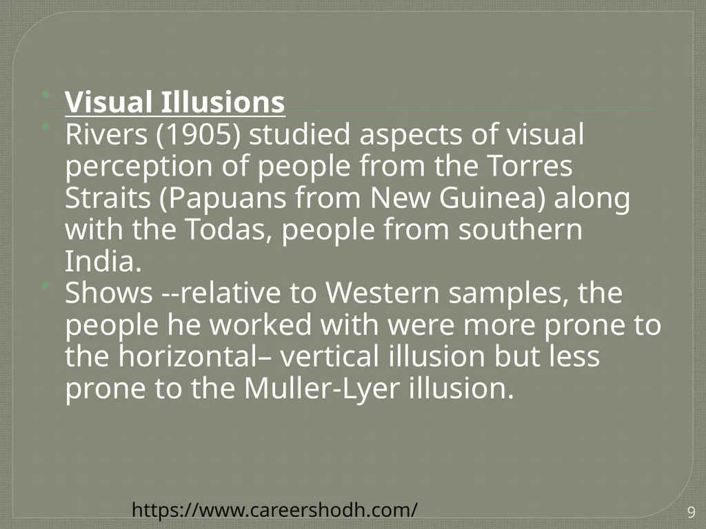 Perception: Cross-cultural studies by Balaji - slide 9 of 13