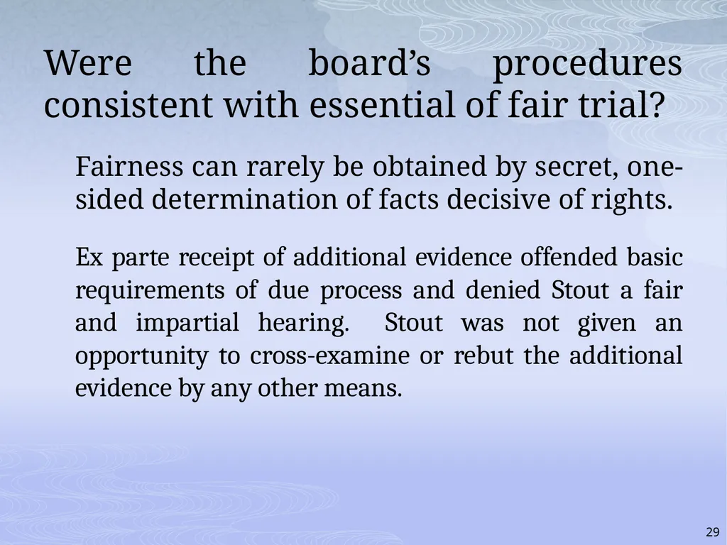 RULES AND RIGHTS: THE QUASI-JUDICIAL ROLE AND YOUR - slide 29 of 34