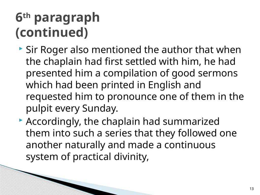 Sir Roger at Home By Joseph Addison 4th Semester - slide 13 of 16