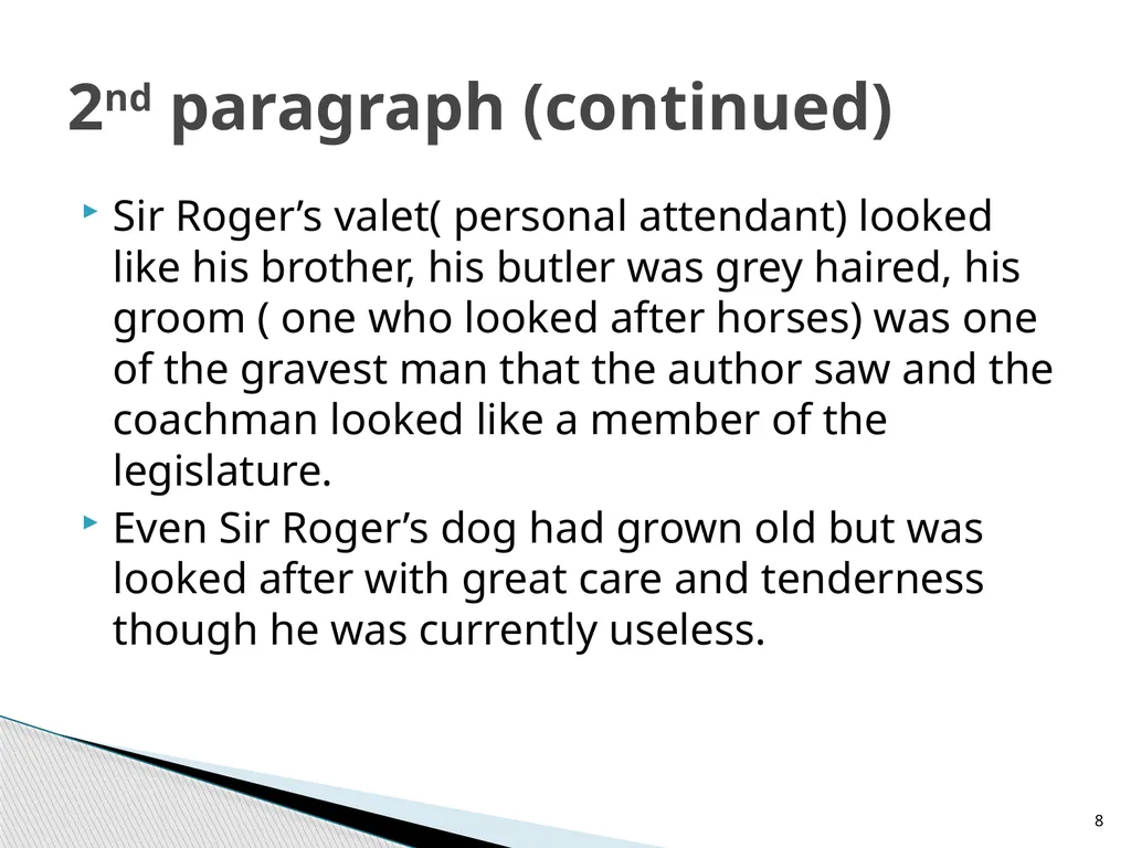 Sir Roger at Home By Joseph Addison 4th Semester - slide 8 of 16