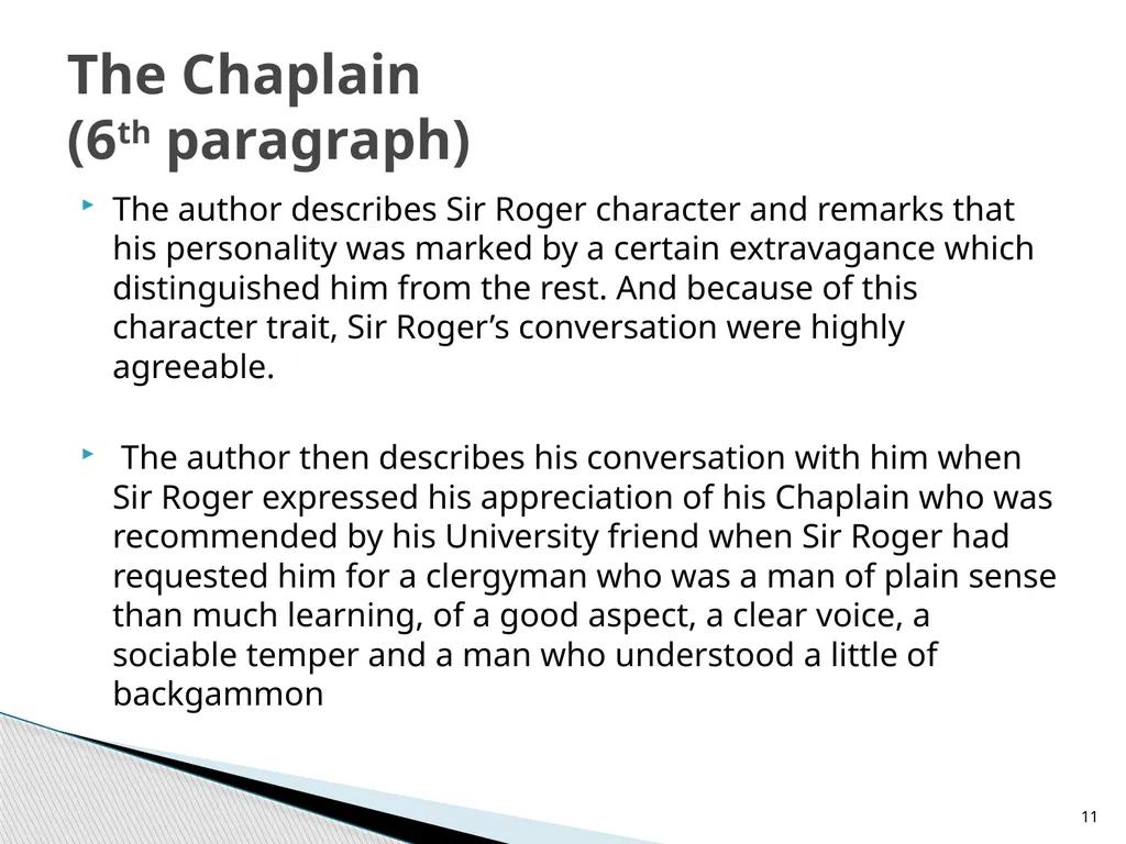 Sir Roger at Home By Joseph Addison 4th Semester - slide 11 of 16