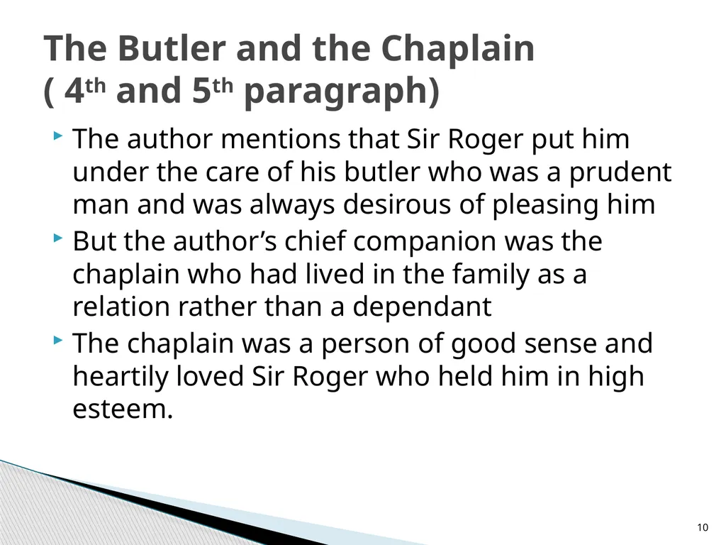 Sir Roger at Home By Joseph Addison 4th Semester - slide 10 of 16