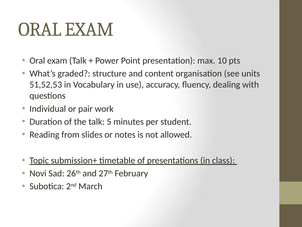 English language 2: oral exam ORAL EXAM Oral exam - slide 2 of 3