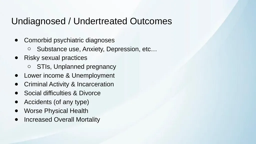 ADHD in Transitional Age Youth Developed by: - slide 16 of 61