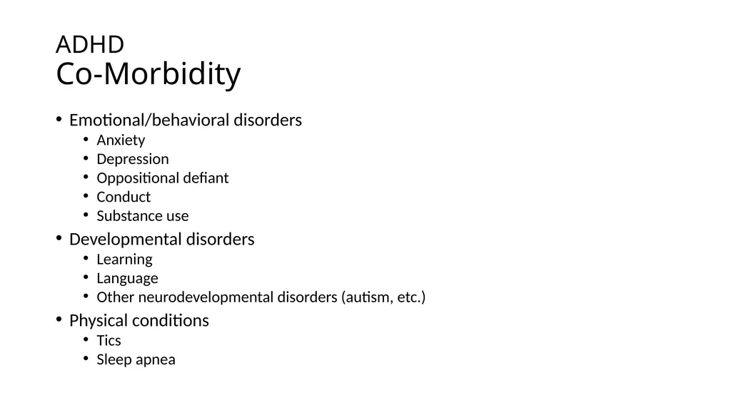 Attention-deficit/ Hyperactivity Disorder: Best - slide 28 of 58
