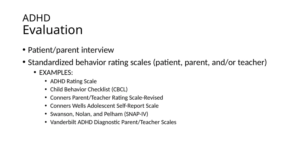 Attention-deficit/ Hyperactivity Disorder: Best - slide 16 of 58