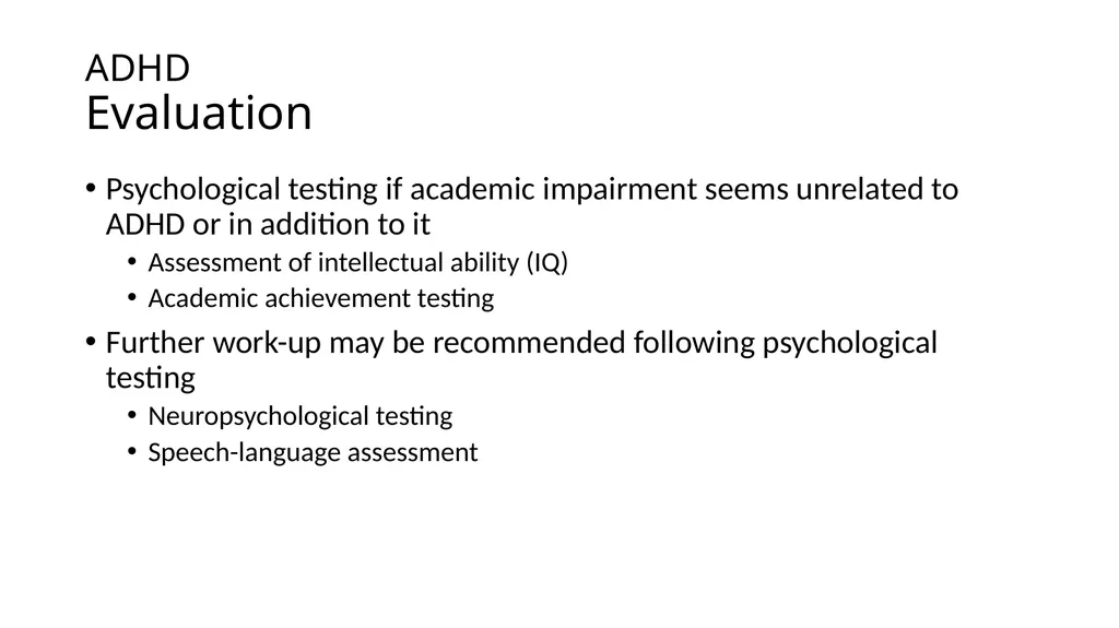 Attention-deficit/ Hyperactivity Disorder: Best - slide 17 of 58