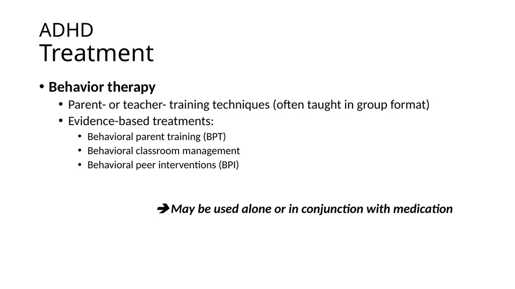 Attention-deficit/ Hyperactivity Disorder: Best - slide 39 of 58