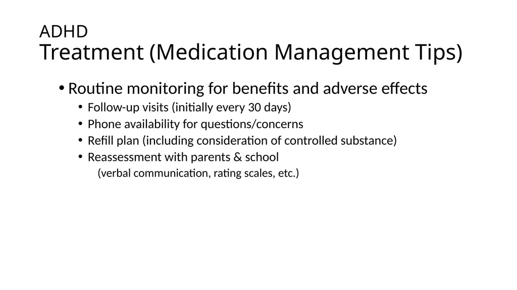 Attention-deficit/ Hyperactivity Disorder: Best - slide 50 of 58