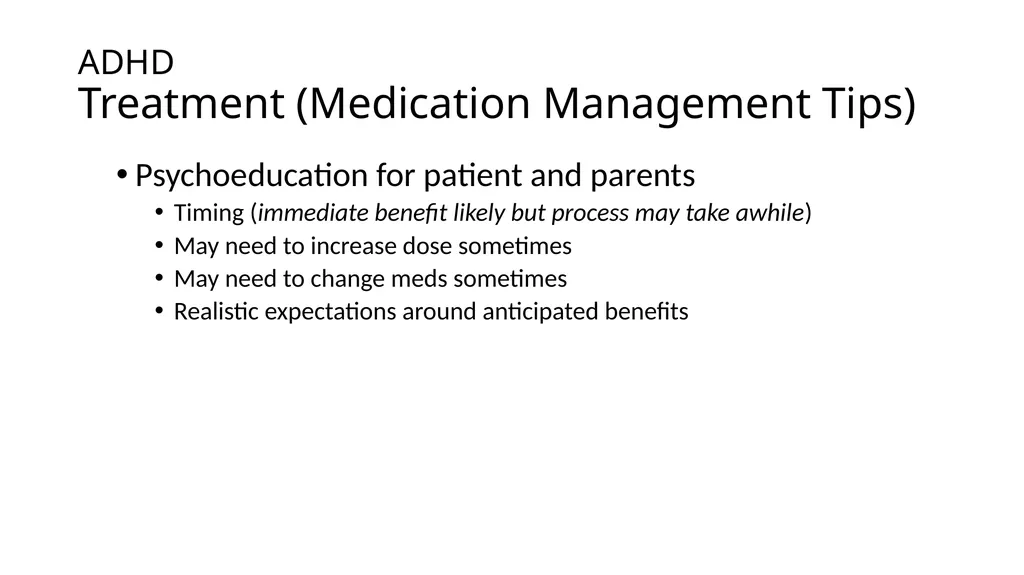 Attention-deficit/ Hyperactivity Disorder: Best - slide 51 of 58