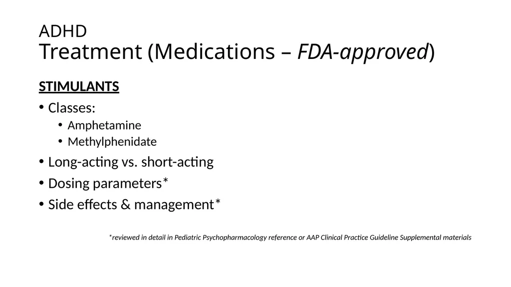 Attention-deficit/ Hyperactivity Disorder: Best - slide 43 of 58