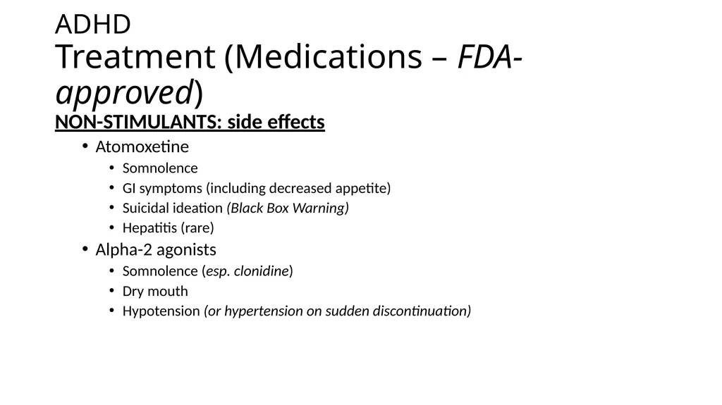 Attention-deficit/ Hyperactivity Disorder: Best - slide 46 of 58