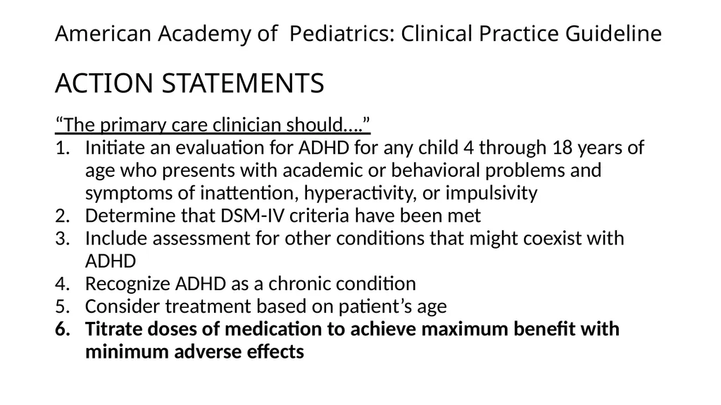 Attention-deficit/ Hyperactivity Disorder: Best - slide 13 of 58