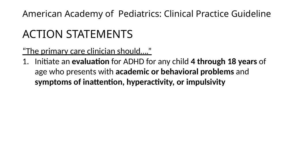 Attention-deficit/ Hyperactivity Disorder: Best - slide 8 of 58