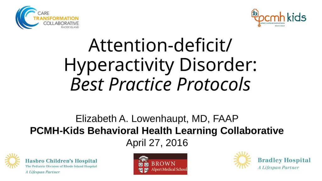 Attention-deficit/ Hyperactivity Disorder: Best - slide 1 of 58