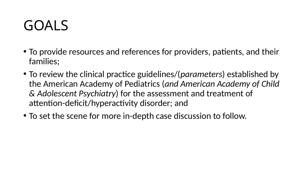 Attention-deficit/ Hyperactivity Disorder: Best - slide 3 of 58