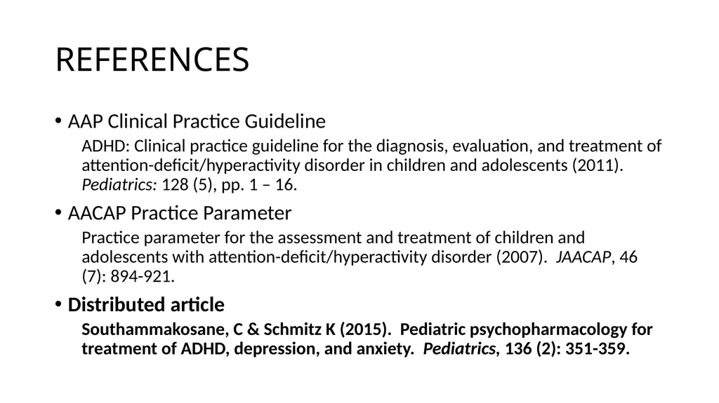 Attention-deficit/ Hyperactivity Disorder: Best - slide 5 of 58