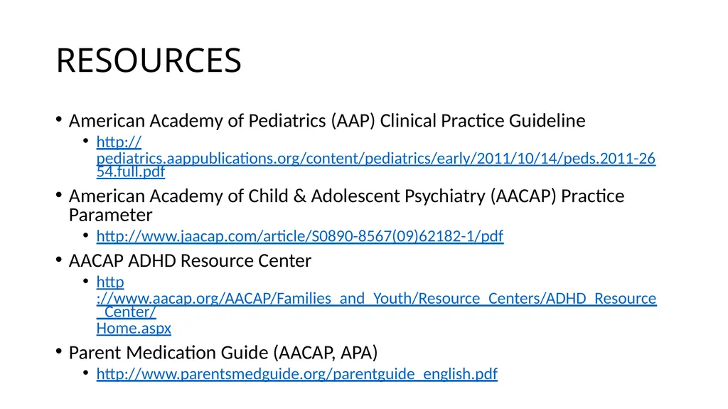 Attention-deficit/ Hyperactivity Disorder: Best - slide 52 of 58