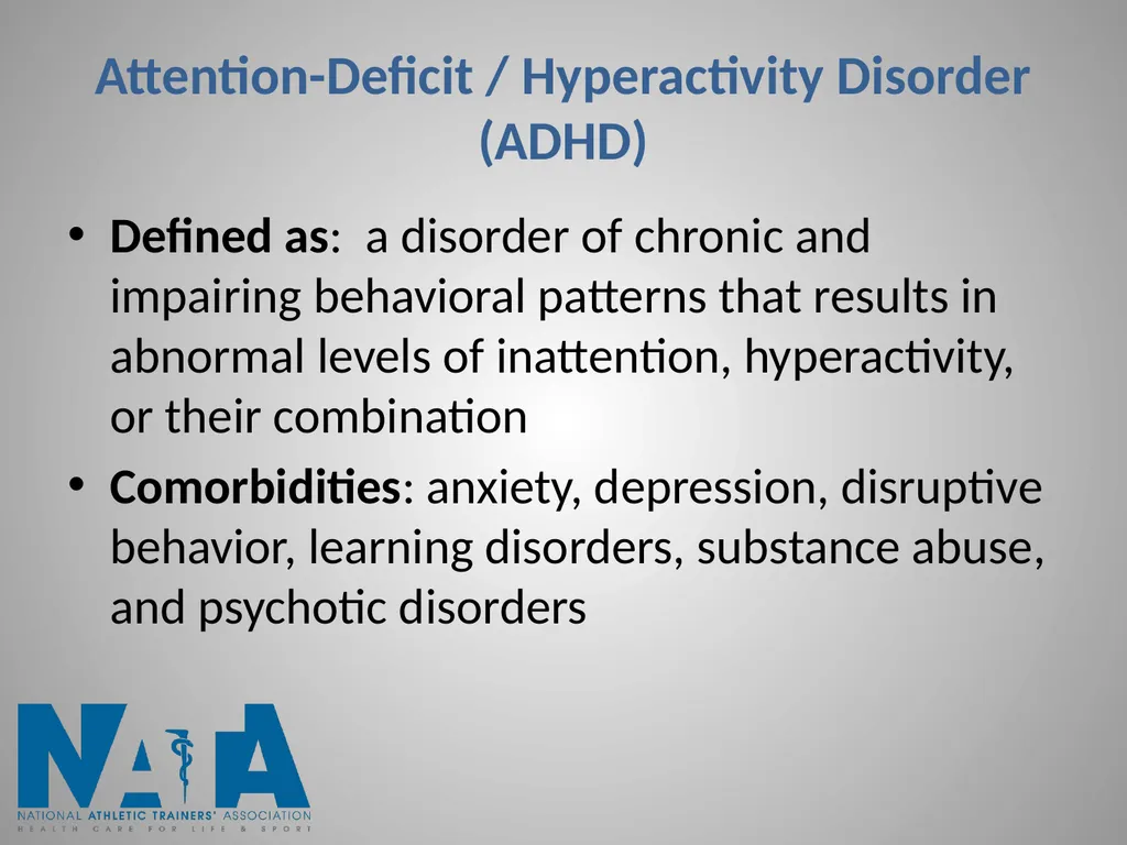 Attention-Deficit / Hyperactivity Disorder (ADHD) - slide 2 of 15