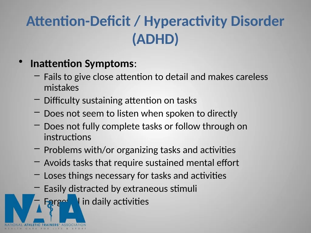 Attention-Deficit / Hyperactivity Disorder (ADHD) - slide 3 of 15
