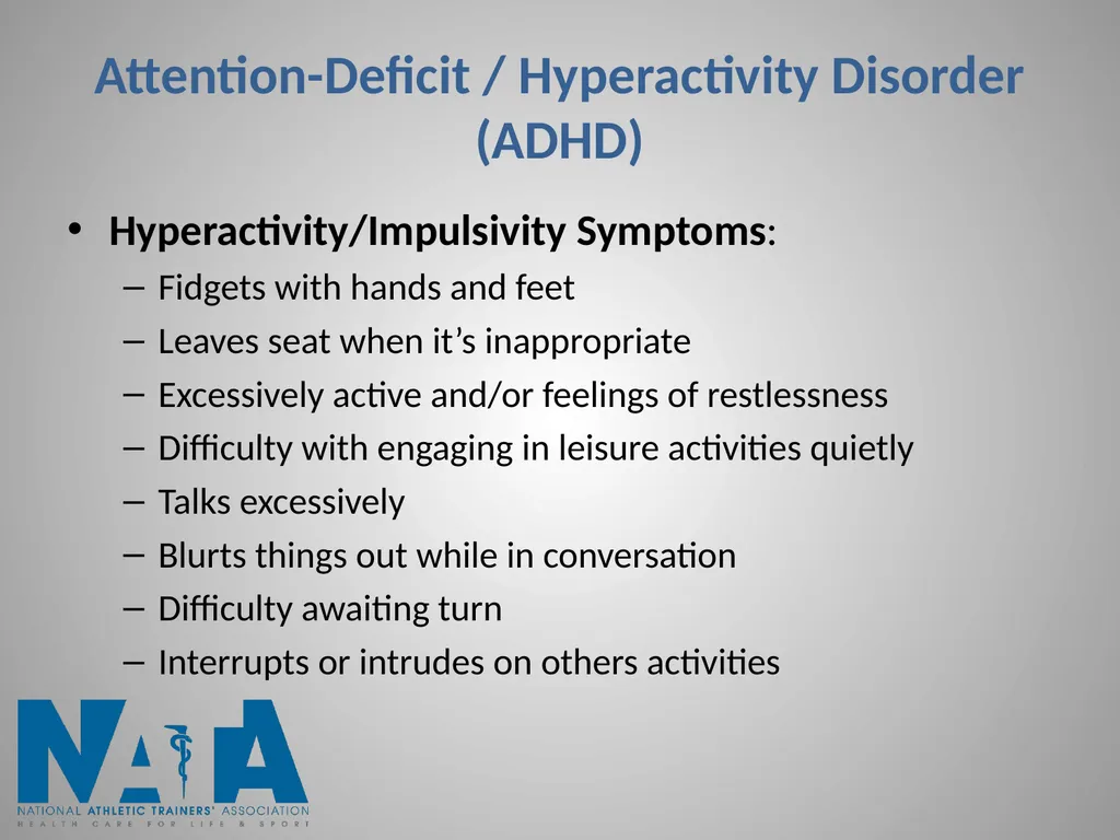 Attention-Deficit / Hyperactivity Disorder (ADHD) - slide 4 of 15