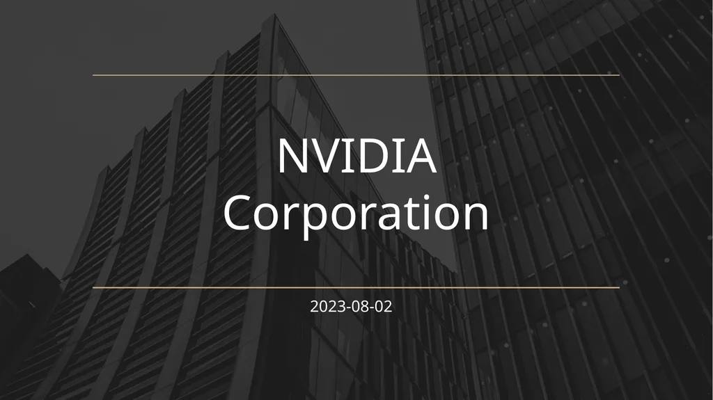 2023-08-02 NVIDIA Corporation Company Information