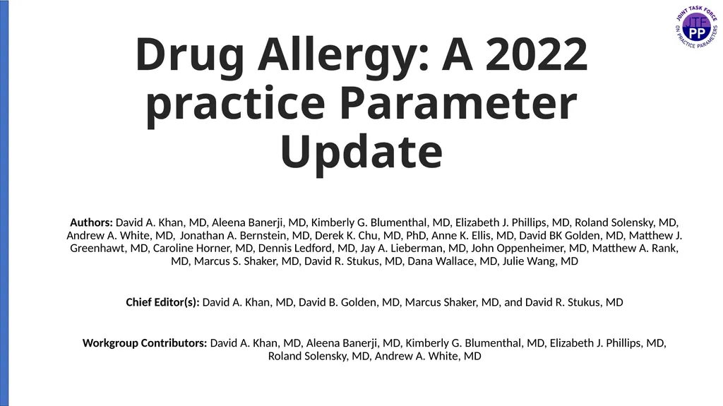 Drug Allergy: A 2022 practice Parameter Update - slide 1 of 45