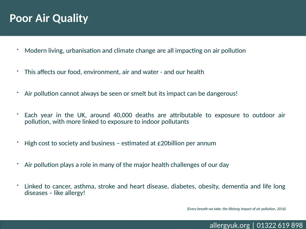 The Air We Breathe What Poor Air Quality means for - slide 5 of 19