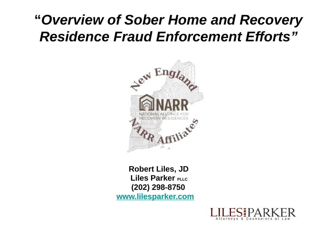 “Overview of Sober Home and Recovery Residence - slide 1 of 42