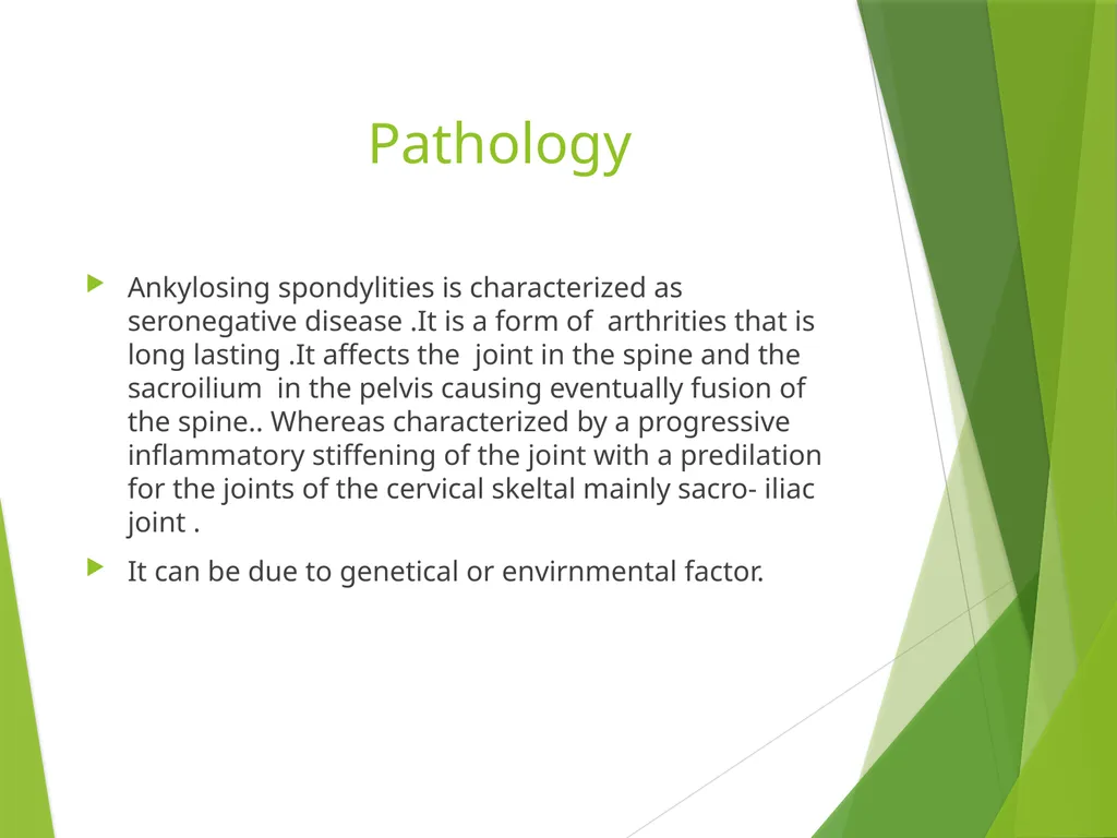 Ankylosing Spondylitis Pathology Ankylosing - slide 2 of 25