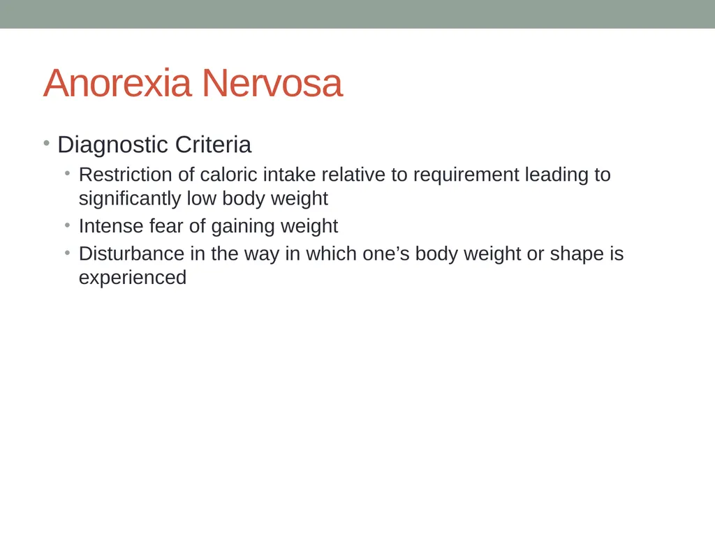 Eating Disorders Kelly Bennett, MD Associate - slide 4 of 32
