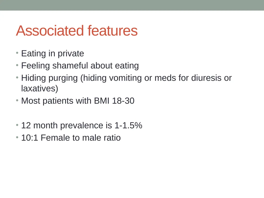 Eating Disorders Kelly Bennett, MD Associate - slide 23 of 32