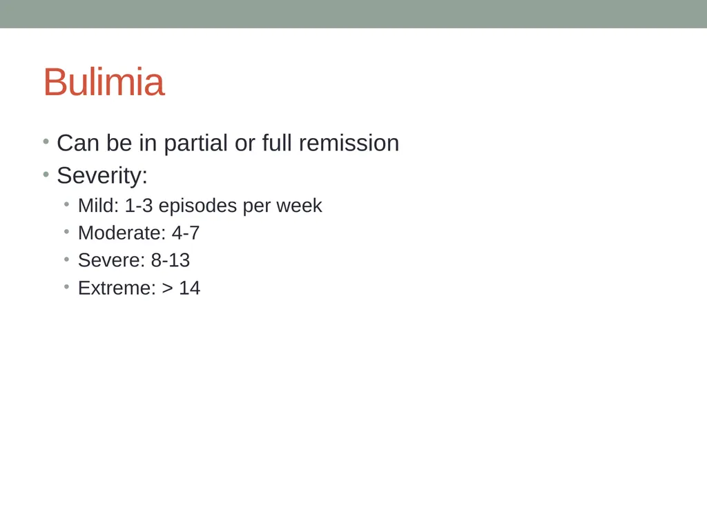 Eating Disorders Kelly Bennett, MD Associate - slide 22 of 32