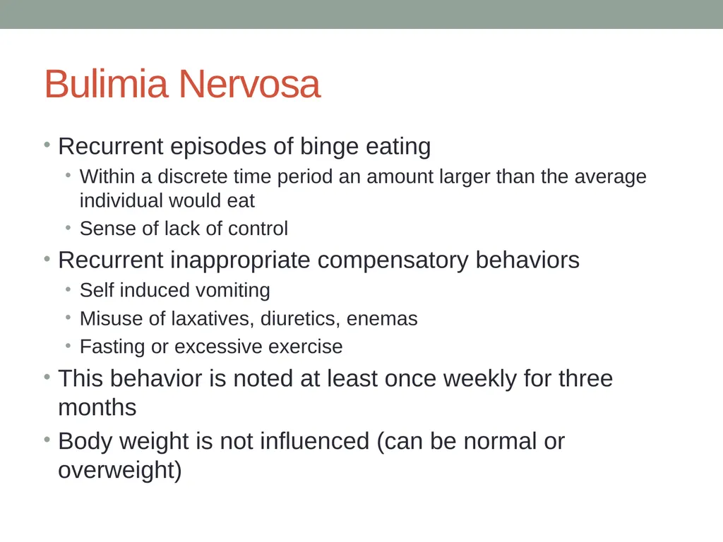Eating Disorders Kelly Bennett, MD Associate - slide 21 of 32