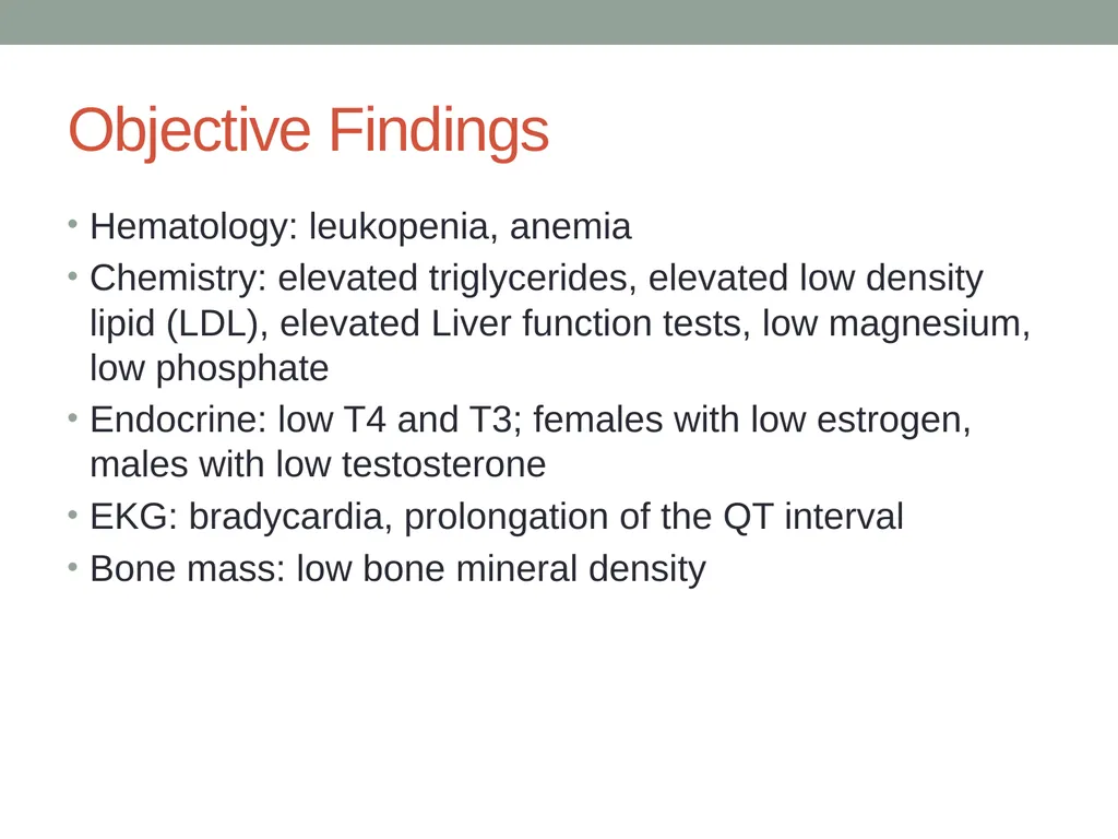 Eating Disorders Kelly Bennett, MD Associate - slide 14 of 32