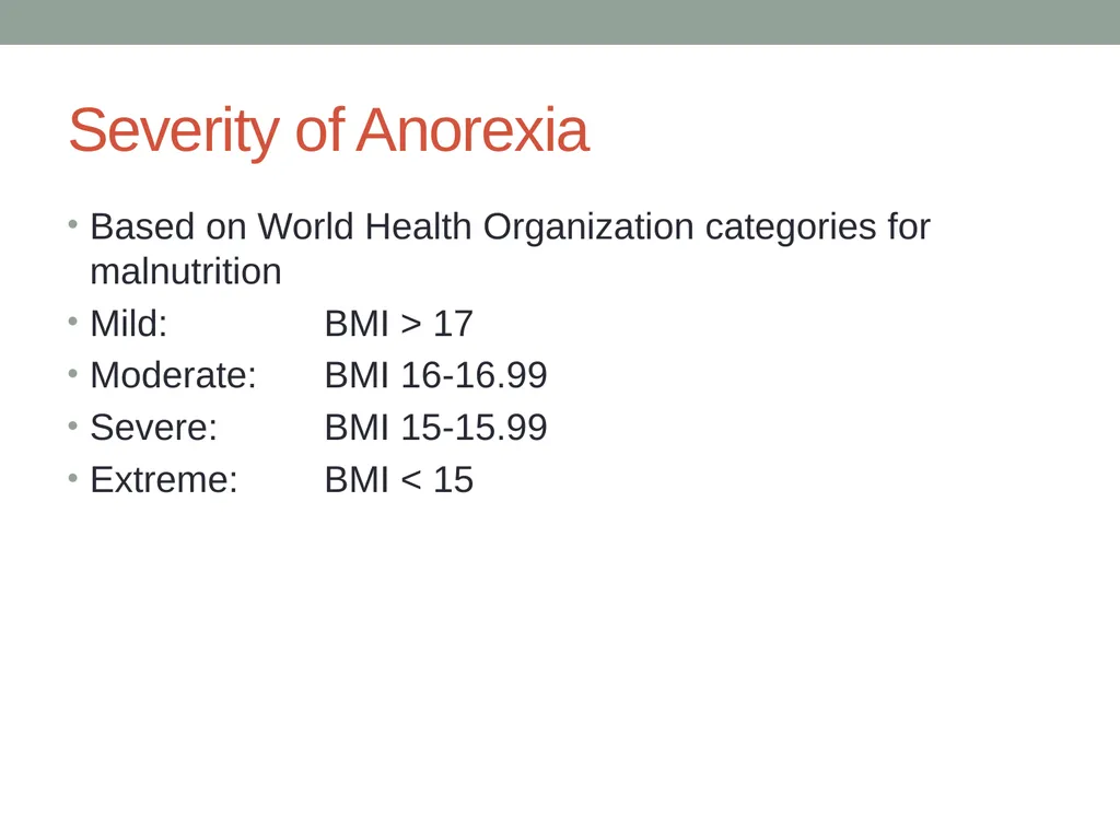 Eating Disorders Kelly Bennett, MD Associate - slide 6 of 32