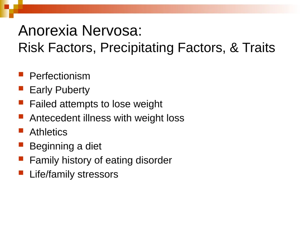 Eating Disorders 21 November 2013 Krissy Schwerin, - slide 7 of 46