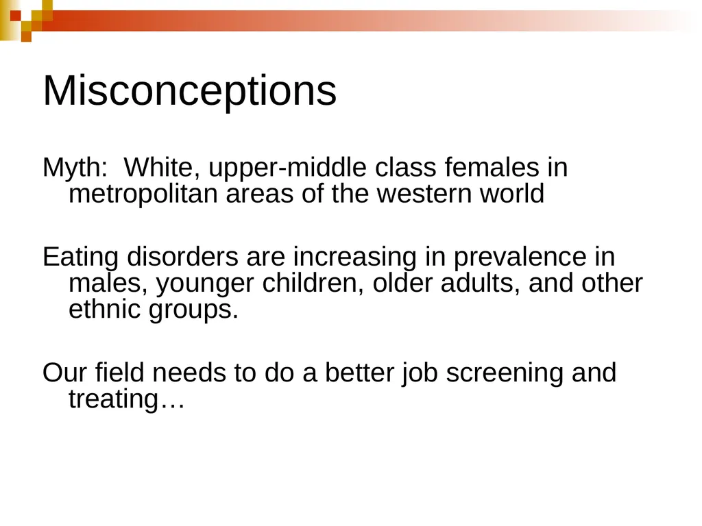 Eating Disorders 21 November 2013 Krissy Schwerin, - slide 3 of 46