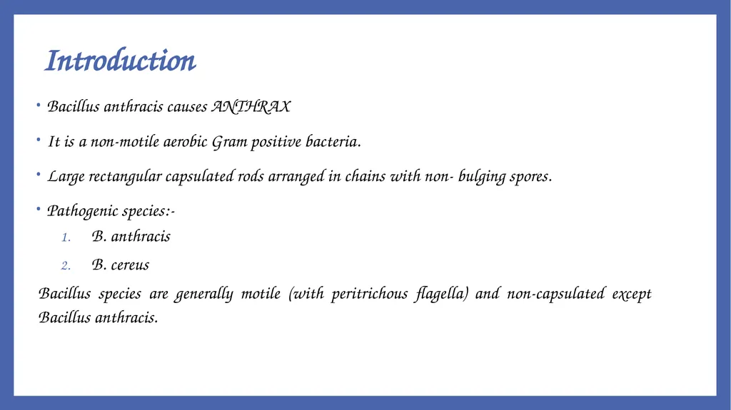 Bacillus anthracis Dr. Priyanka Chaturvedi - slide 4 of 28