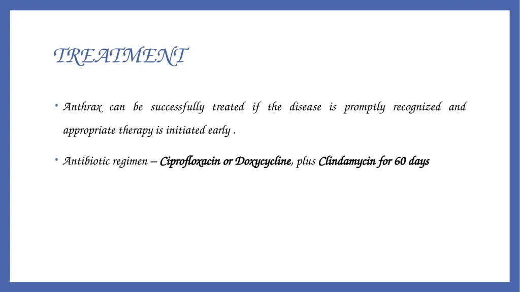 Bacillus anthracis Dr. Priyanka Chaturvedi - slide 25 of 28