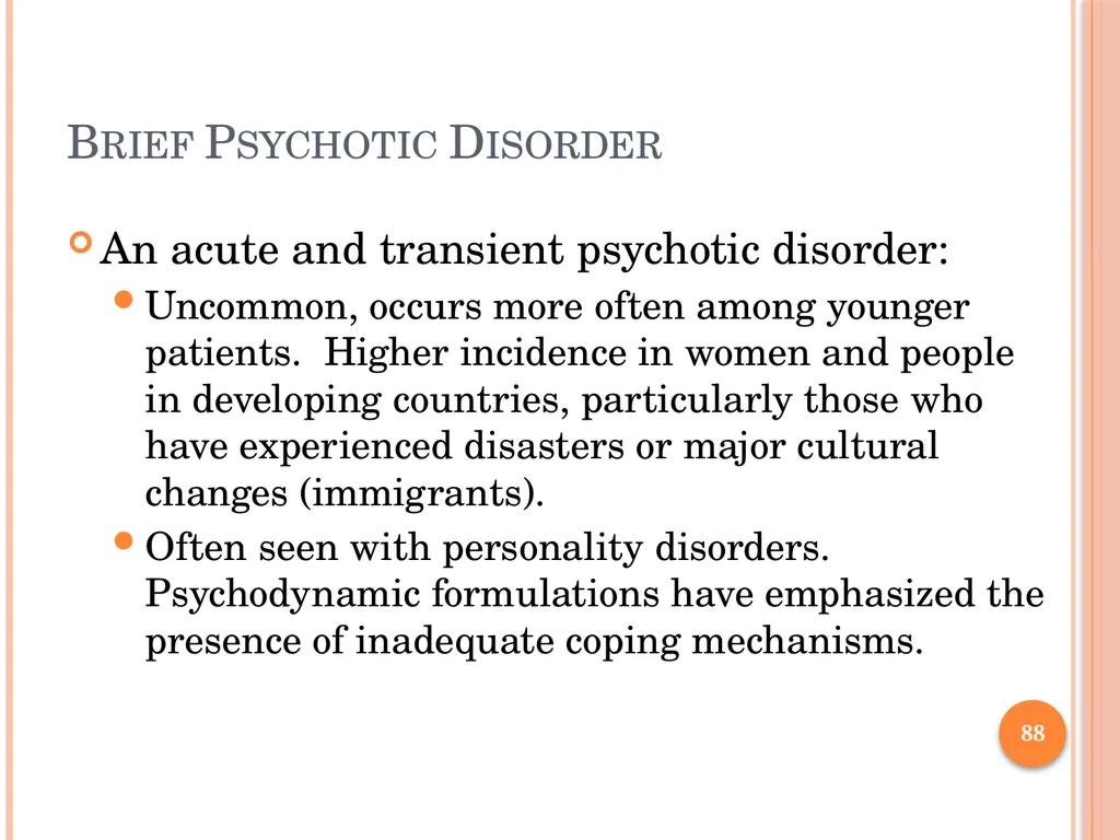 PSYCHOTIC DISORDERS Jessica Nelson, M.D. Assistant - slide 88 of 107