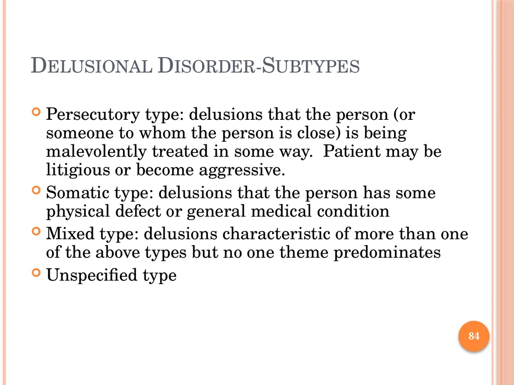 PSYCHOTIC DISORDERS Jessica Nelson, M.D. Assistant - slide 84 of 107