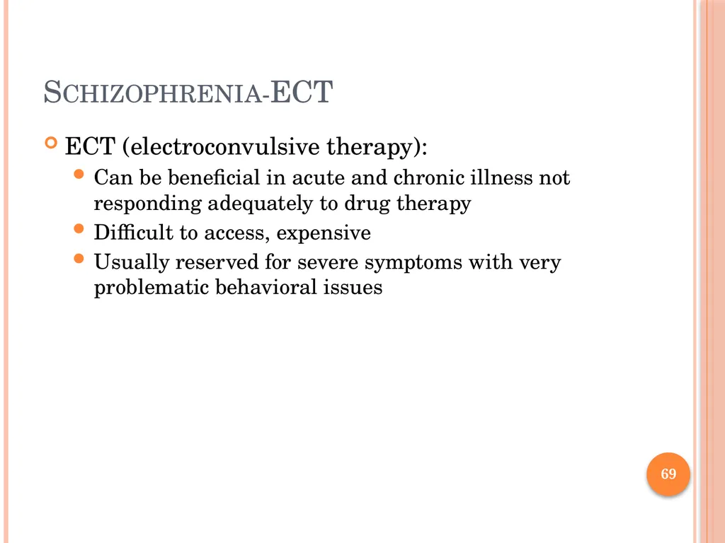 PSYCHOTIC DISORDERS Jessica Nelson, M.D. Assistant - slide 69 of 107