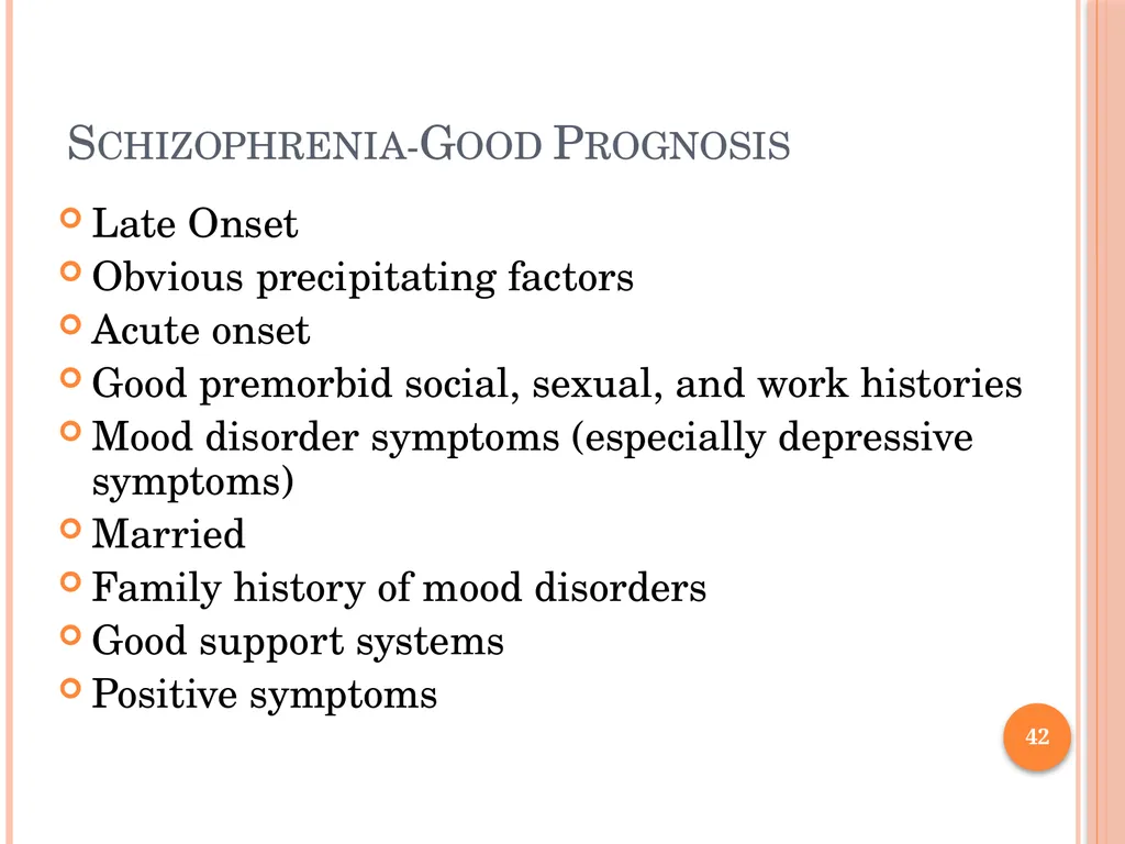 PSYCHOTIC DISORDERS Jessica Nelson, M.D. Assistant - slide 42 of 107
