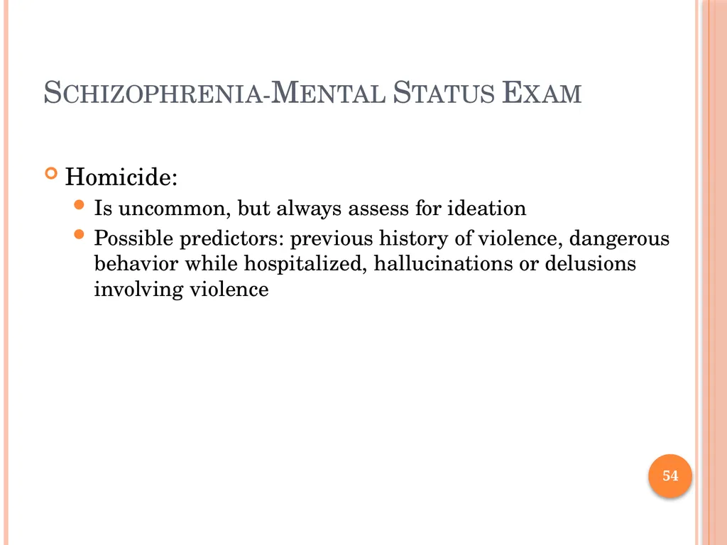 PSYCHOTIC DISORDERS Jessica Nelson, M.D. Assistant - slide 54 of 107