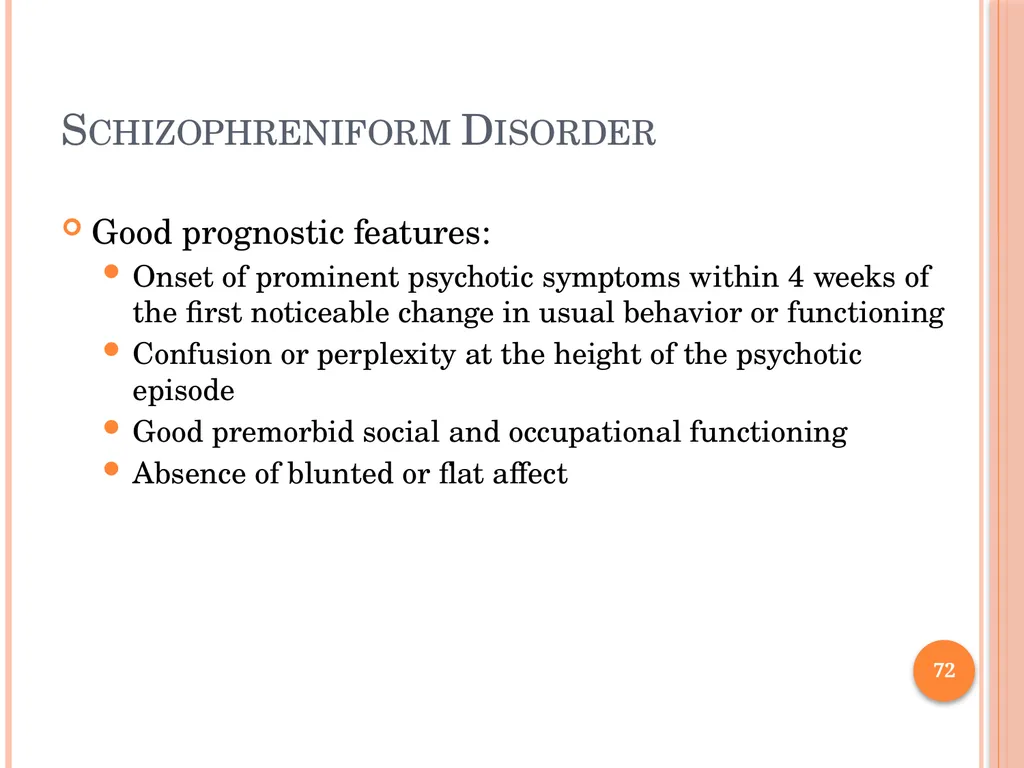 PSYCHOTIC DISORDERS Jessica Nelson, M.D. Assistant - slide 72 of 107