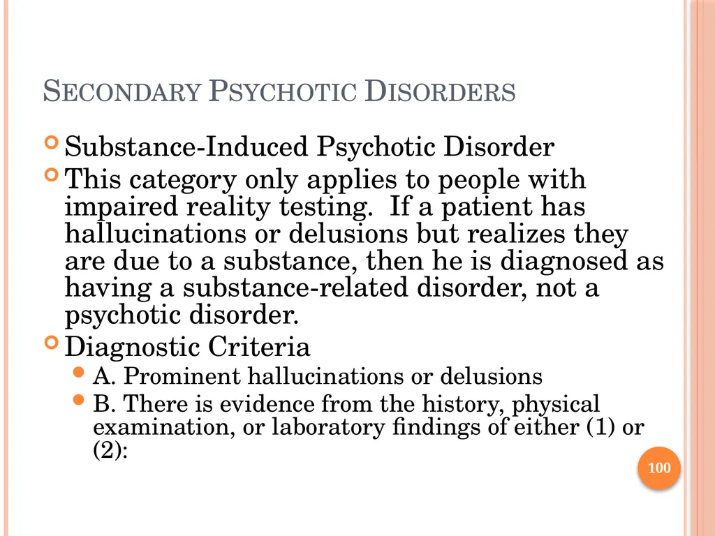 PSYCHOTIC DISORDERS Jessica Nelson, M.D. Assistant - slide 100 of 107