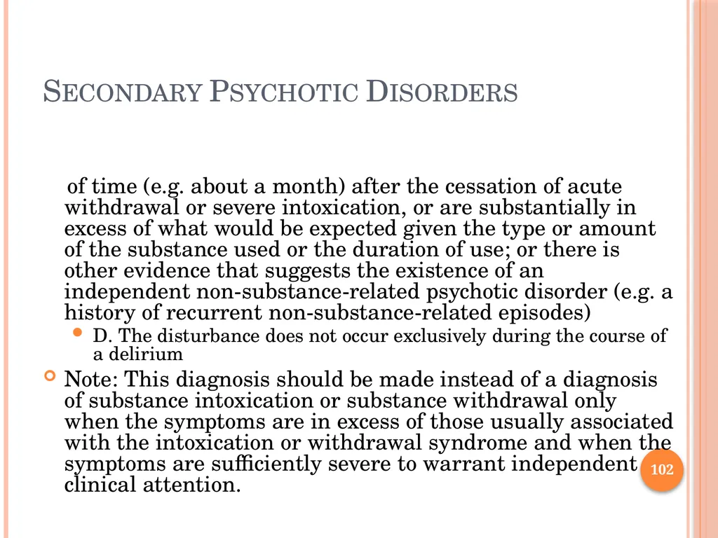 PSYCHOTIC DISORDERS Jessica Nelson, M.D. Assistant - slide 102 of 107