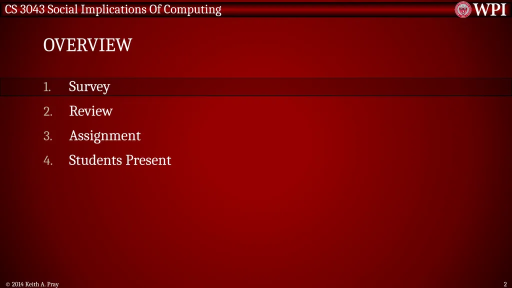 Keith A. Pray Instructor socialimps.keithpray.net - slide 2 of 22