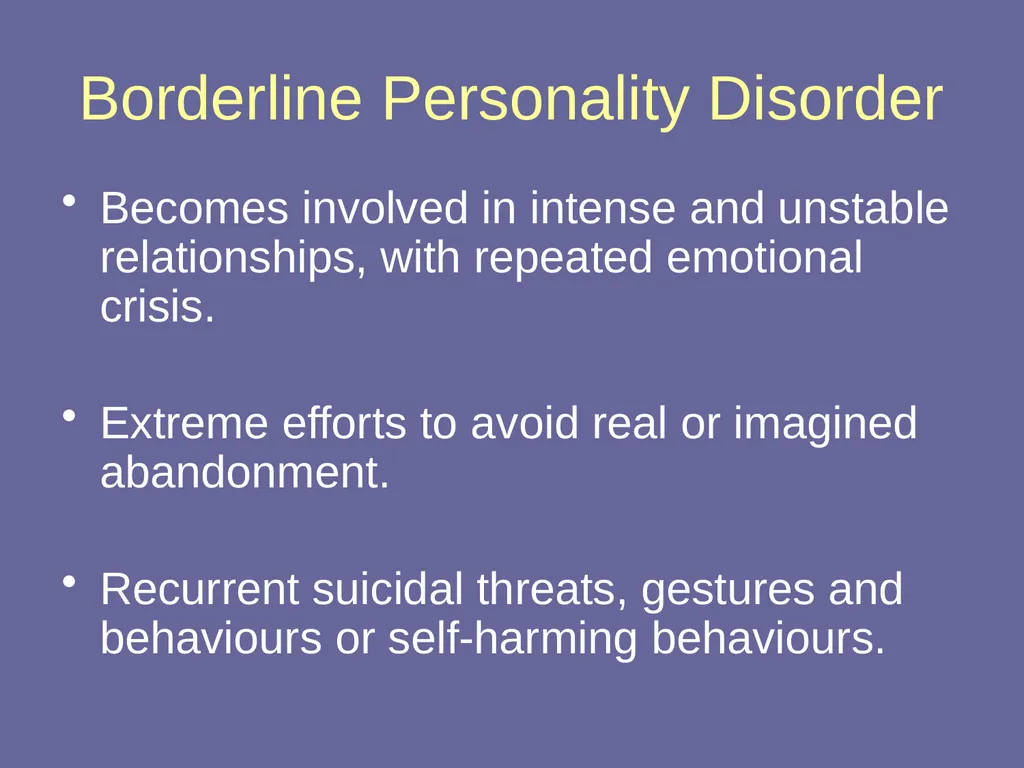 Personality Disorders Dr Andrea Williams - slide 27 of 54